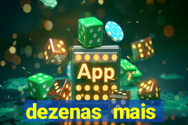 dezenas mais atrasadas na loteria federal